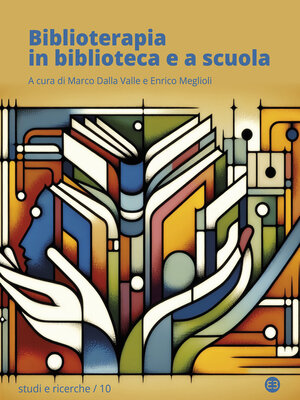 cover image of Biblioterapia in biblioteca e a scuola